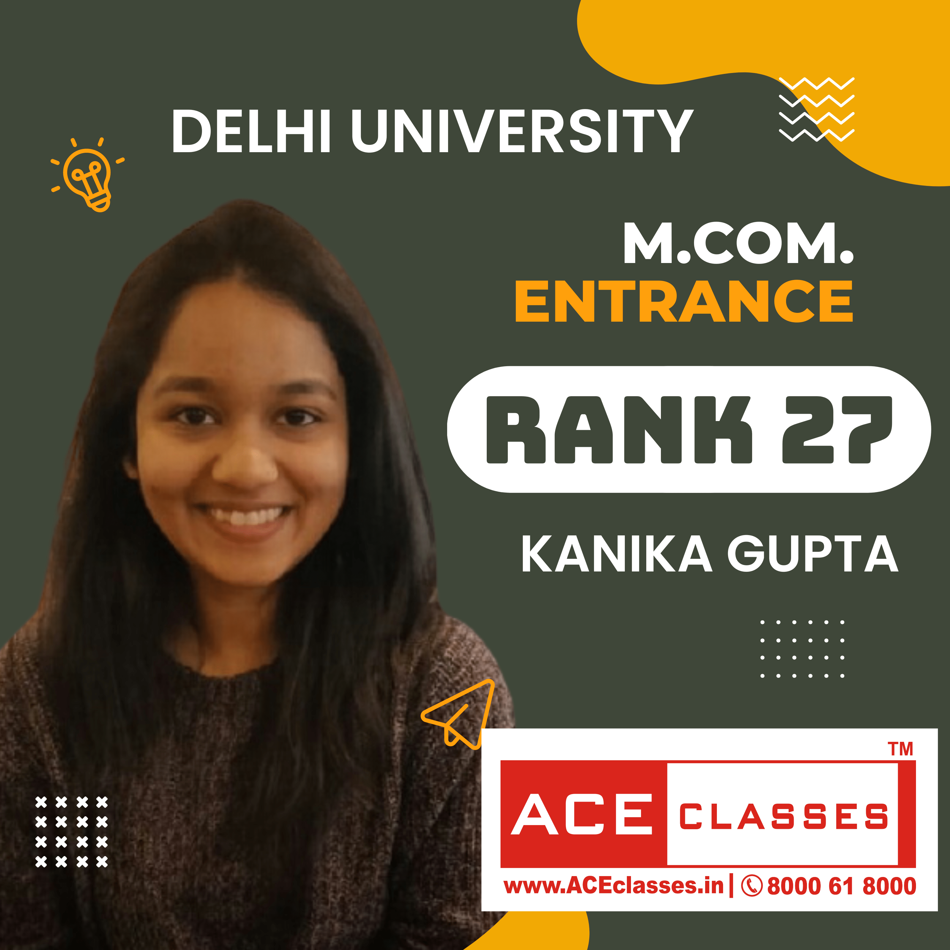 Kanika Gupta M.com entrance Delhi University 27 rank holder image