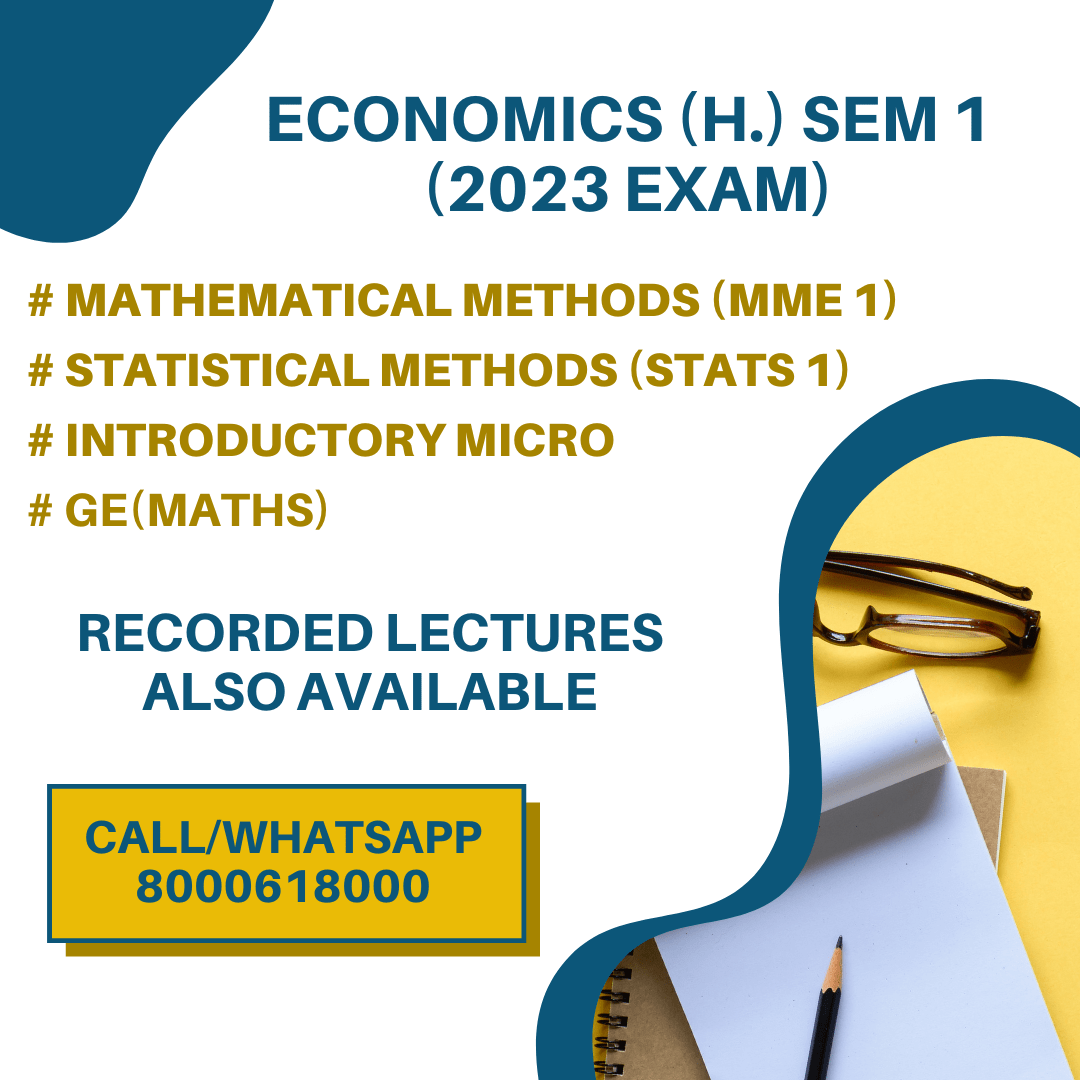 Economics (H) Sem-1 2023 Exam Details